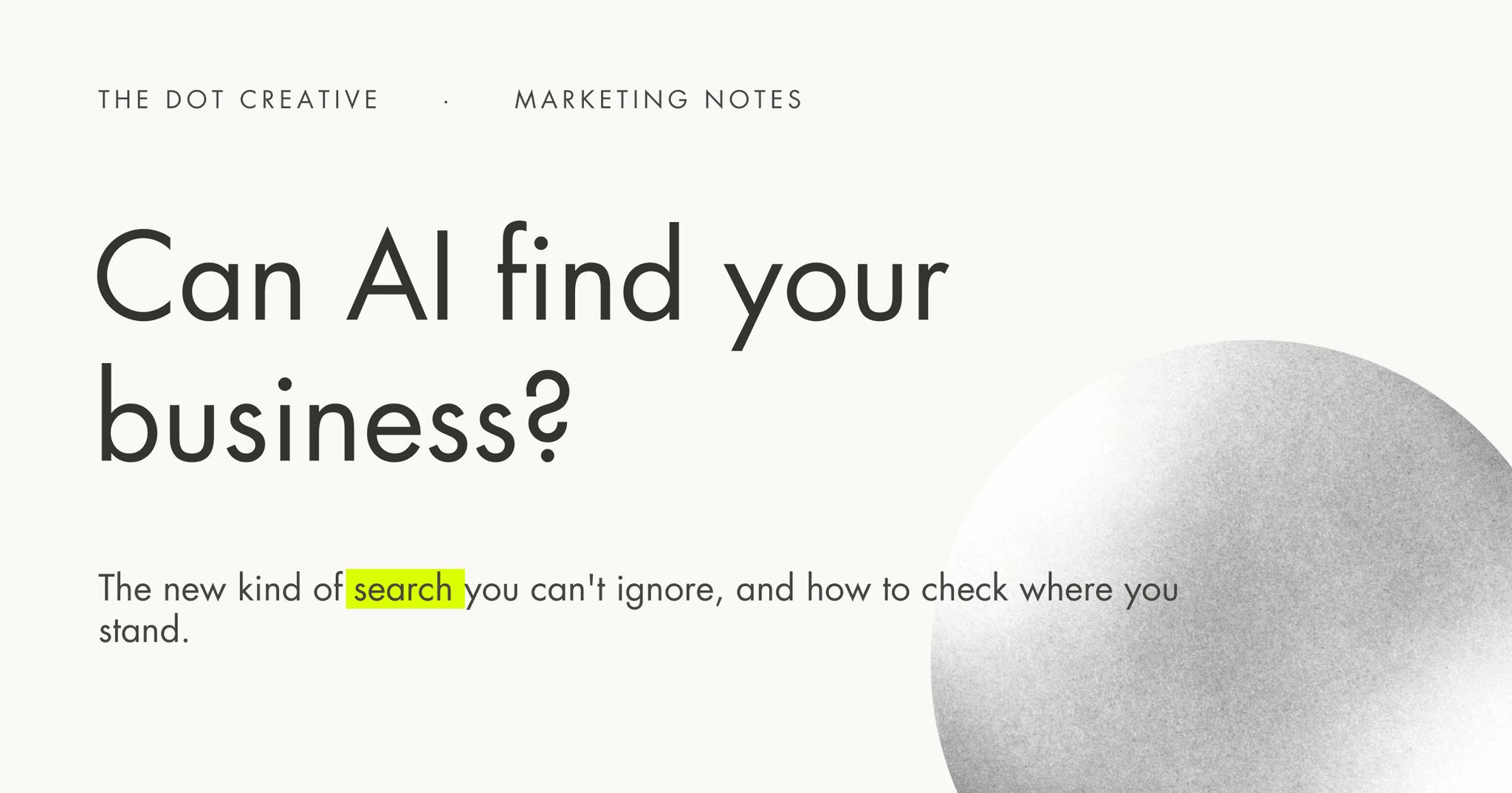 Can AI Find Your Business? The New Kind of Search You Can't Ignore